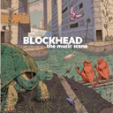 Blockhead - The Music Scene