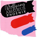 Phoenix - Wolfgang Amadeus Phoenix